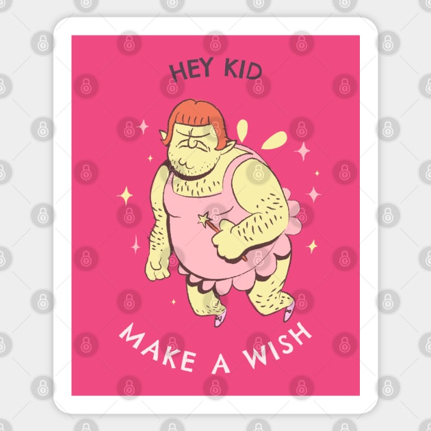 Funny Retro "Hey Kid Make A Wish" 90s Humor Sticker by TOXiK TWINS